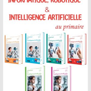 INFORMATIQU ROBOTIQUE ET INTELLEGENCE ARTIFICIELLE 2AP ED-MSM MEDIA